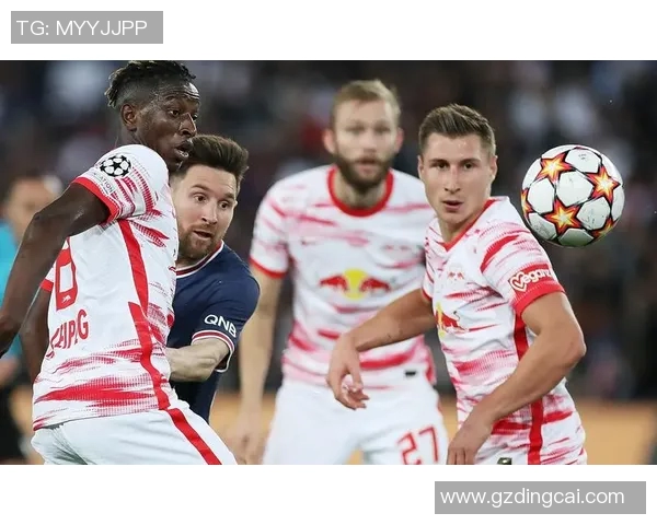 欧冠激战巴黎圣日耳曼对阵莱比锡的精彩比分回顾与分析 欧冠激战巴黎圣日耳曼对阵莱比锡的精彩比分回顾与分析