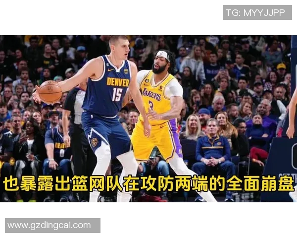 2021年2月19日湖人与篮网精彩对决直播回顾与分析